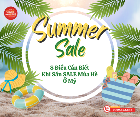 Săn SALE mùa hè ở Mỹ là cơ hội tuyệt vời để bạn mua sắm những sản phẩm yêu thích với giá rẻ.