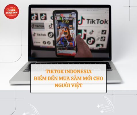 TikTok Indonesia đang trở thành thiên đường mua sắm mới với hàng loạt sản phẩm giá tốt và độc đáo. Nếu bạn muốn sở hữu những món hàng hot từ TikTok Shop Indonesia một cách nhanh chóng và tiện lợi, CHUẨN Order Ship chính là đối tác tin cậy giúp bạn đặt hàng dễ dàng với mức giá hợp lý.