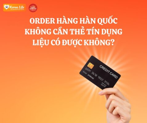 Bạn muốn order hàng Hàn Quốc nhưng không có thẻ tín dụng? Đừng lo, hãy để CHUẨN Order Ship giúp bạn mua sắm dễ dàng và an toàn nhất!